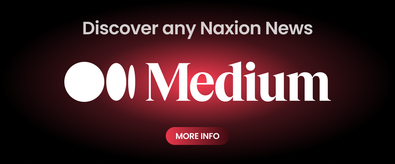 Official Medium for Naxion